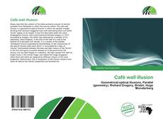 Couverture de Café wall illusion