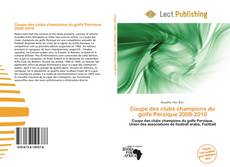 Capa do livro de Coupe des clubs champions du golfe Persique 2009-2010 