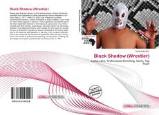 Buchcover von Black Shadow (Wrestler)