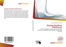 Portada del libro de George Gardiner (Politician)