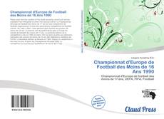 Обложка Championnat d'Europe de Football des Moins de 16 Ans 1990