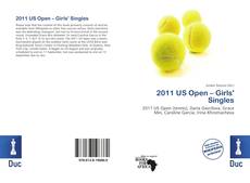 Bookcover of 2011 US Open – Girls' Singles