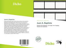 Couverture de Juan A. Baptista