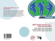 Buchcover von 2007 Rugby World Cup – Asia Qualification