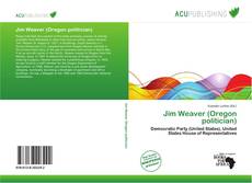 Jim Weaver (Oregon politician)的封面