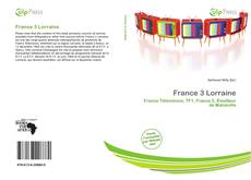 Bookcover of France 3 Lorraine