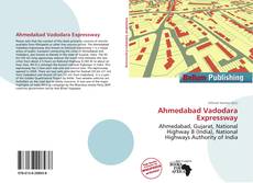Borítókép a  Ahmedabad Vadodara Expressway - hoz