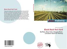 Borítókép a  Black Rock Rail Yard - hoz