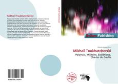 Borítókép a  Mikhaïl Toukhatchevski - hoz