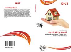 Couverture de Jacob Wrey Mould