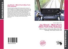 Buchcover von Jay Street – MetroTech (New York City Subway)