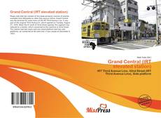 Bookcover of Grand Central (IRT elevated station)