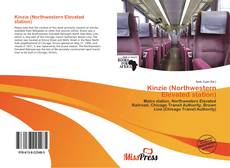 Bookcover of Kinzie (Northwestern Elevated station)
