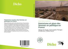 Couverture de Féminisme et place des femmes en politique en France