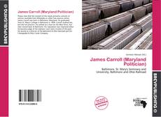 Buchcover von James Carroll (Maryland Politician)