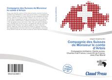 Borítókép a  Compagnie des Suisses de Monsieur le comte d’Artois - hoz