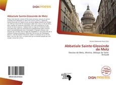 Borítókép a  Abbatiale Sainte-Glossinde de Metz - hoz