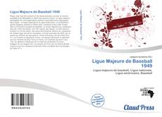 Bookcover of Ligue Majeure de Baseball 1949