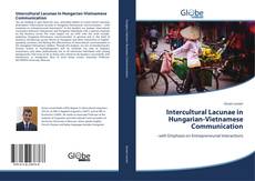 Couverture de Intercultural Lacunae in Hungarian-Vietnamese Communication