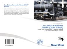 Bookcover of Las Colinas Carpenter Ranch (DART station)