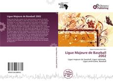 Capa do livro de Ligue Majeure de Baseball 2002 