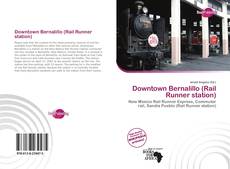 Buchcover von Downtown Bernalillo (Rail Runner station)