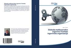 Portada del libro de Sloboda međunarodne trgovine i Svetska trgovinska organizacija