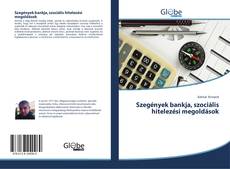 Buchcover von Szegények bankja, szociális hitelezési megoldások