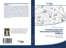 Buchcover von A hatékonyságmérés informatikai lehetőségei és feltételei