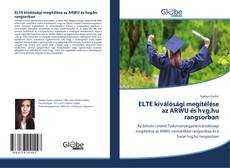 Buchcover von ELTE kiválósági megítélése az ARWU és hvg.hu rangsorban