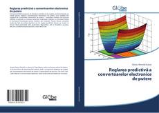 Buchcover von Reglarea predictivă a convertoarelor electronice de putere