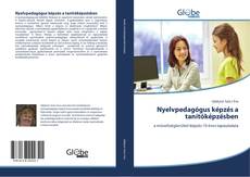 Nyelvpedagógus képzés a tanítóképzésben kitap kapağı