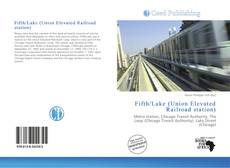 Fifth/Lake (Union Elevated Railroad station)的封面