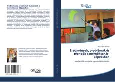Capa do livro de Eredmények, problémák és teendők a mérnöktanár-képzésben 