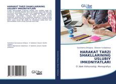 Bookcover of HARAKAT TARZI SHAKLLARINING USLUBIY IMKONIYATLARI