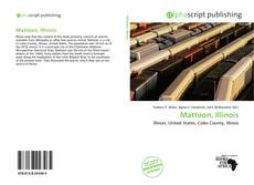 Bookcover of Mattoon, Illinois