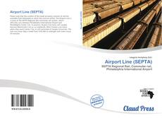 Bookcover of Airport Line (SEPTA)