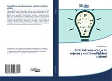 Bookcover of Interaktivno učenje in urjenje z multimedijskimi sistemi