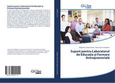 Couverture de Suport pentru Laboratorul de Educație și Formare Antreprenorială