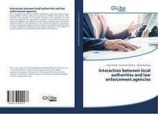 Capa do livro de Interaction between local authorities and law enforcement agencies 