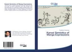 Bookcover of Kansei Semiotics of Manga Expressions
