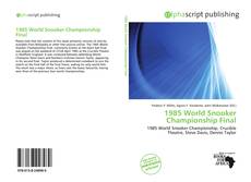 Borítókép a  1985 World Snooker Championship Final - hoz