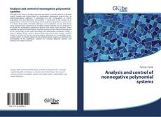 Bookcover of Analysis and control of nonnegative polynomial systems