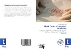 Bookcover of Mark Dean (Computer Scientist)