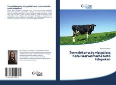 Bookcover of Termelékenység vizsgálata hazai szarvasmarha tartó telepeken