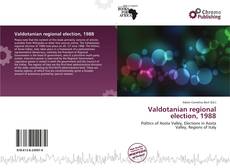 Bookcover of Valdotanian regional election, 1988