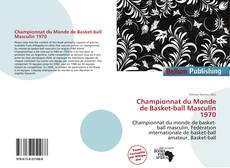 Copertina di Championnat du Monde de Basket-ball Masculin 1970