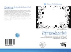 Portada del libro de Championnat du Monde de Basket-ball Masculin 1982