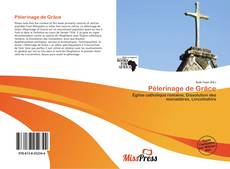 Couverture de Pèlerinage de Grâce