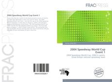 Bookcover of 2004 Speedway World Cup Event 1